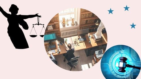 【Udemy中英字幕】法律科技和人工智能课程，适合律师、法学学生及专业人士-安装有道-专业软件、Udemy付费课程下载，让昂贵的知识触手可及。